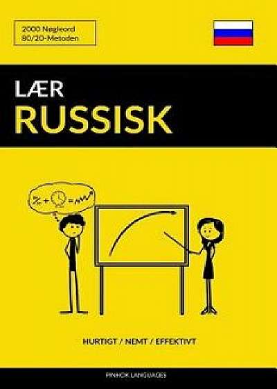 L r Russisk - Hurtigt / Nemt / Effektivt: 2000 N gleord, Paperback/Pinhok Languages