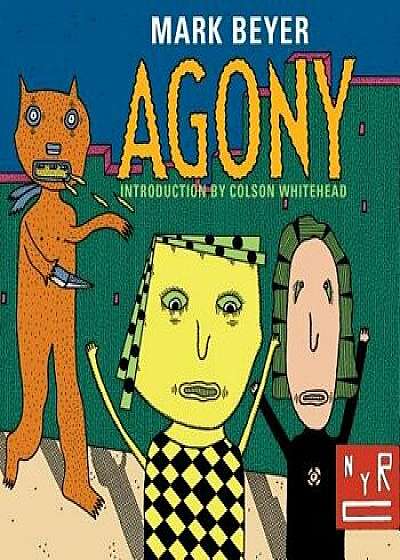 Agony, Paperback/Mark Beyer