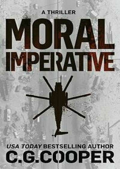 Moral Imperative, Paperback/C. G. Cooper