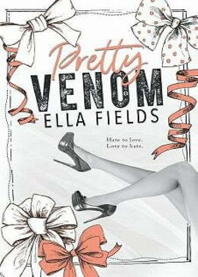 Pretty Venom, Paperback/Ella Fields