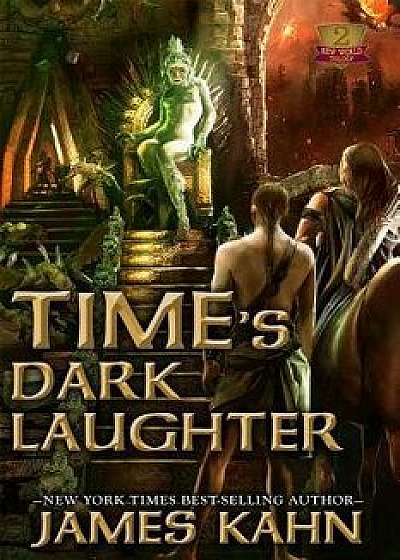 Time's Dark Laughter, Paperback/James Kahn