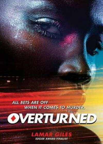 Overturned, Paperback/Lamar Giles