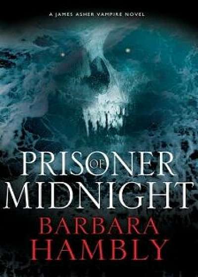 Prisoner of Midnight, Hardcover/Barbara Hambly