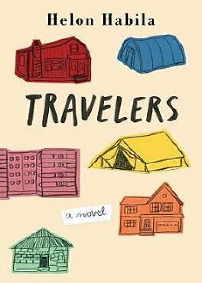 Travelers, Hardcover/Helon Habila