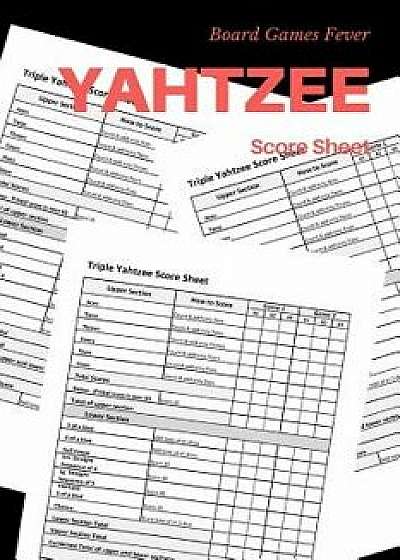 Coperta cărții Yahtzee Score Card: Score Sheet for All Yahtzee Game Player Board Game, Paperback/Elena Lockwood de Elena Lockwood