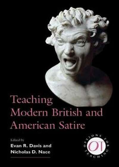 Teaching Modern British and American Satire, Paperback/Evan Davis