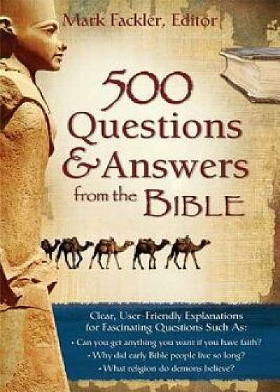 500 Questions & Answers from the Bible, Paperback/Mark Fackler
