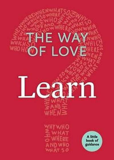 The Way of Love: Learn, Paperback/Church Publishing