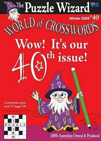 World of Crosswords No. 40, Paperback/The Puzzle Wizard