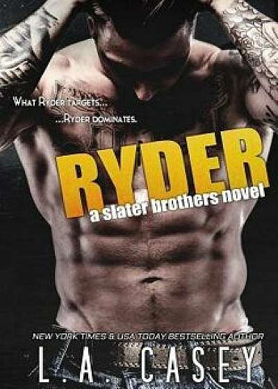 Ryder, Paperback/L. a. Casey