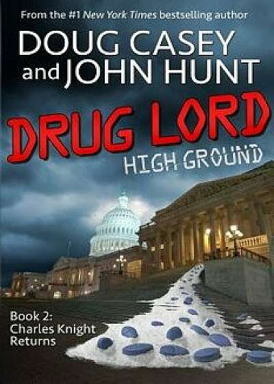 Drug Lord, Paperback/Doug Casey