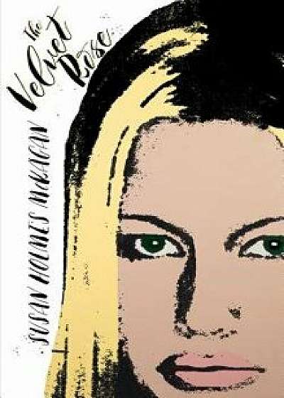 The Velvet Rose, Hardcover/Susan Holmes McKagan
