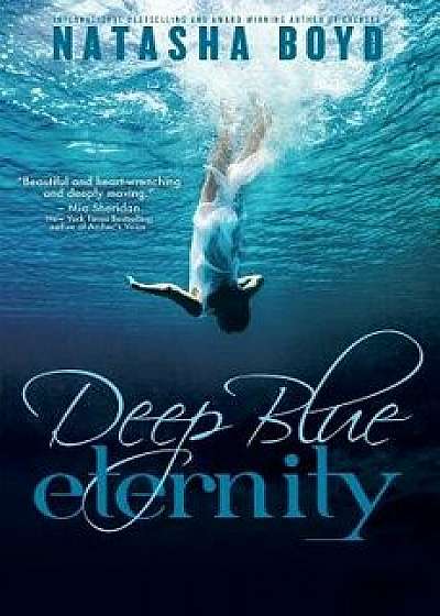 Deep Blue Eternity, Paperback/Natasha Boyd