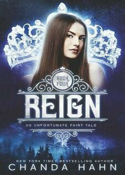 Reign, Paperback/Chanda Hahn