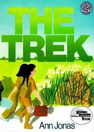 The Trek, Paperback/Ann Jonas