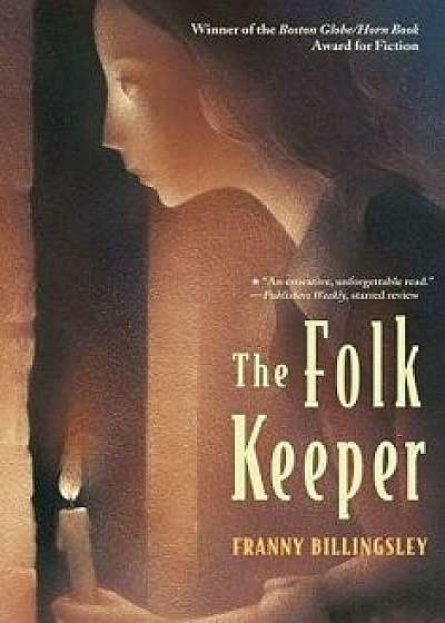 The Folk Keeper, Paperback/Franny Billingsley