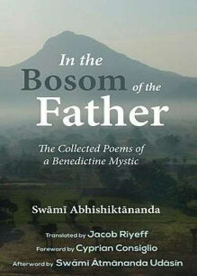 In the Bosom of the Father, Hardcover/Swami Abhishiktananda