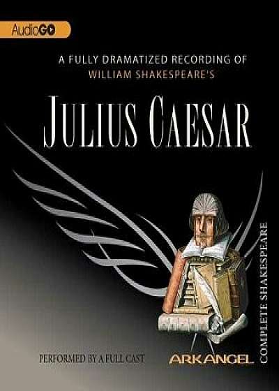 Julius Caesar/William Shakespeare