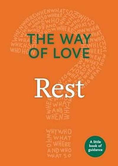 The Way of Love: Rest, Paperback/Church Publishing