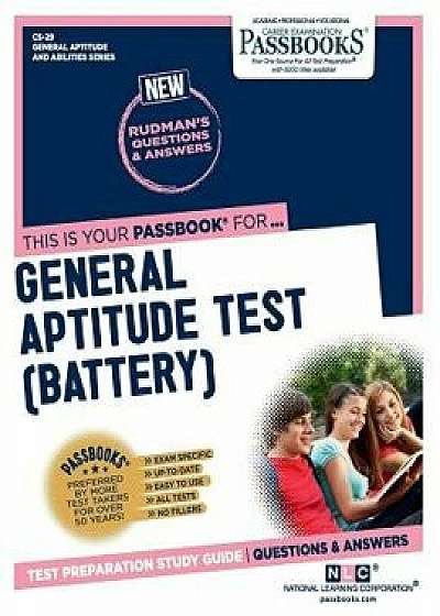 General Aptitude Test (Battery), Paperback/National Learning Corporation