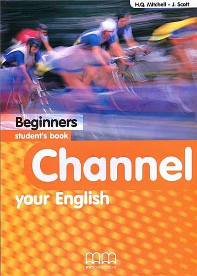 Channel your English Beginners Student's Book