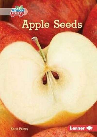 Apple Seeds/Katie Peters