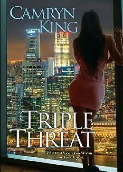 Triple Threat, Paperback/Camryn King