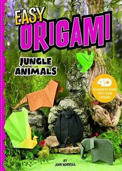 Easy Origami Jungle Animals: 4D an Augmented Reading Paper Folding Experience/John Montroll
