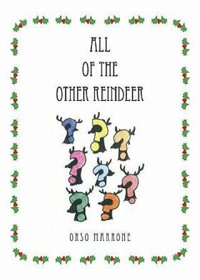 All of the Other Reindeer, Paperback/Orso Marrone