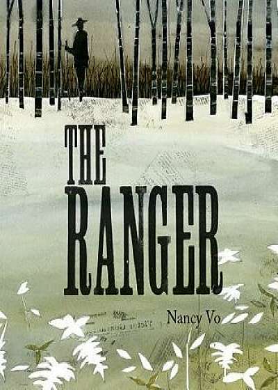 The Ranger, Hardcover/Nancy Vo