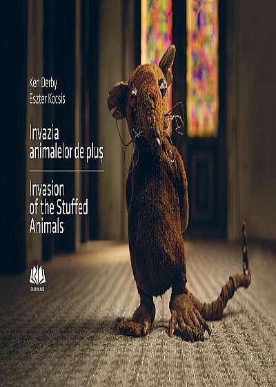 Invazia animalelor de pluș - Invasion of the Stuffed Animals (ediție bilingvă)