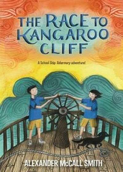 The Race to Kangaroo Cliff, Hardcover/Alexander McCall Smith