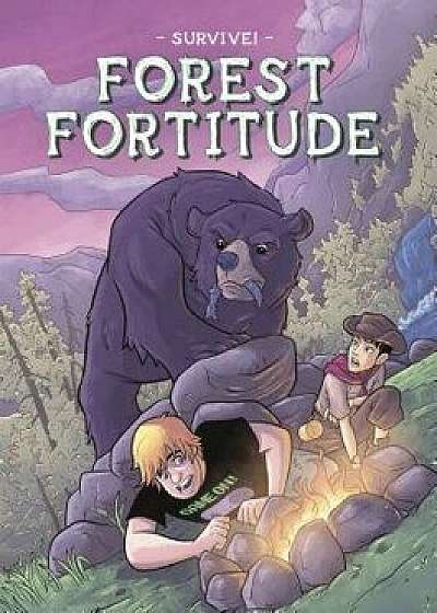 Forest Fortitude, Paperback/Bill Yu