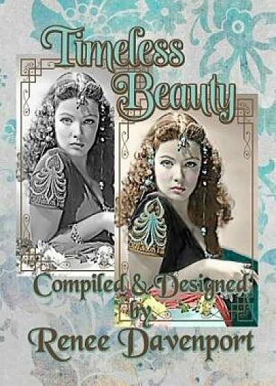Timeless Beauty: Grayscale Adult Coloring Book, Paperback/Renee Davenport