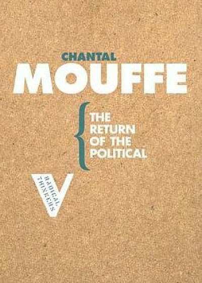 The Return of the Political, Paperback/Chantal Mouffe