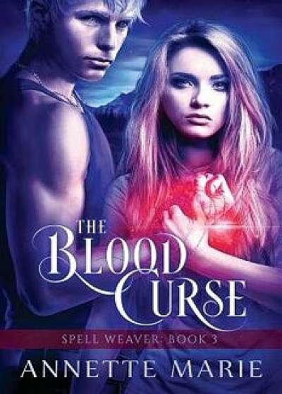 The Blood Curse, Paperback/Annette Marie