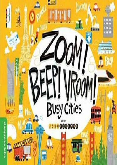 Zoom! Beep! Vroom! Busy Cities/Duopress Labs