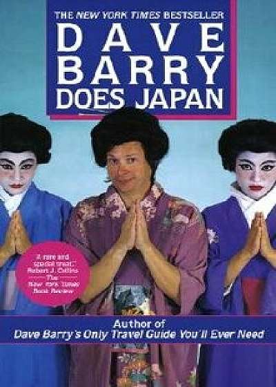 Dave Barry Does Japan, Paperback/Dave Barry