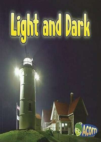 Light and Dark, Paperback/Daniel Nunn