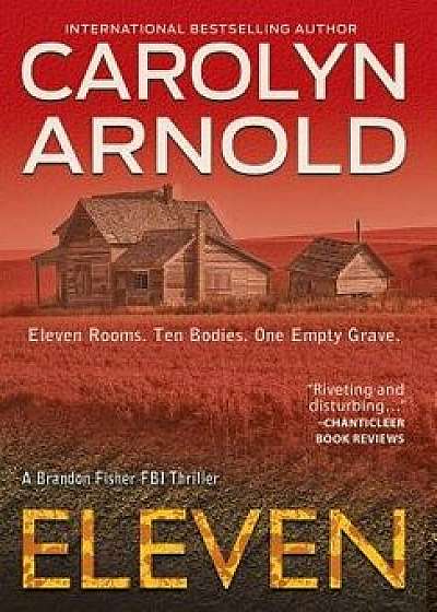 Eleven, Hardcover/Carolyn Arnold