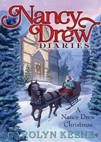 A Nancy Drew Christmas, Hardcover/Carolyn Keene