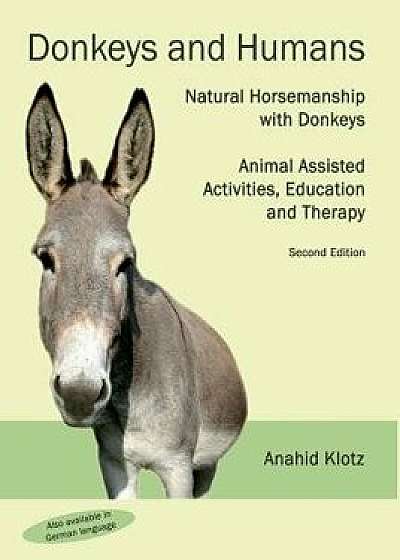 Donkeys and Humans, Paperback/Anahid Klotz
