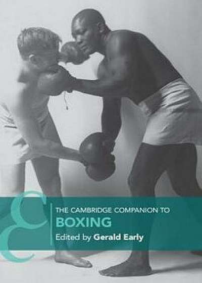 The Cambridge Companion to Boxing, Paperback/Gerald Early