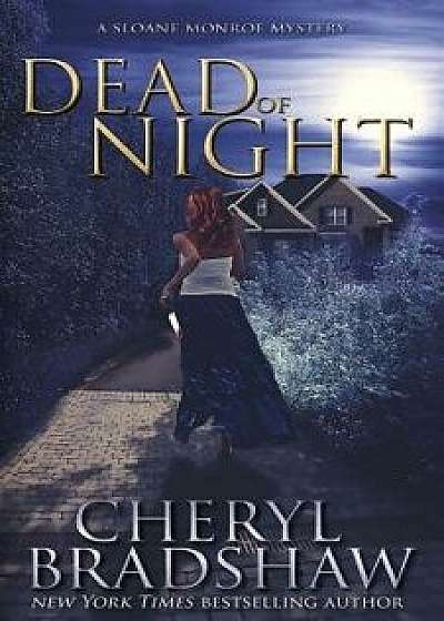 Dead of Night, Paperback/Cheryl Bradshaw
