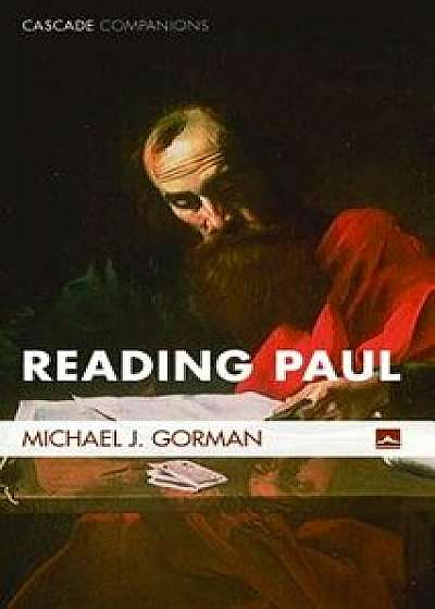 Reading Paul, Hardcover/Michael J. Gorman