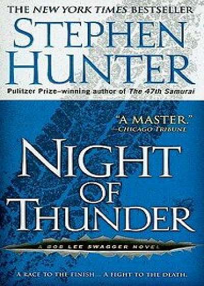 Night of Thunder/Stephen Hunter