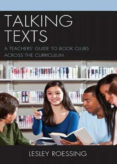 Talking Texts, Hardcover/Lesley Roessing