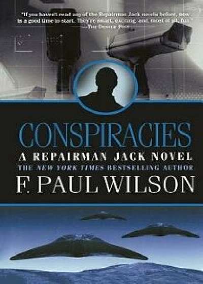 Conspiracies, Paperback/F. Paul Wilson