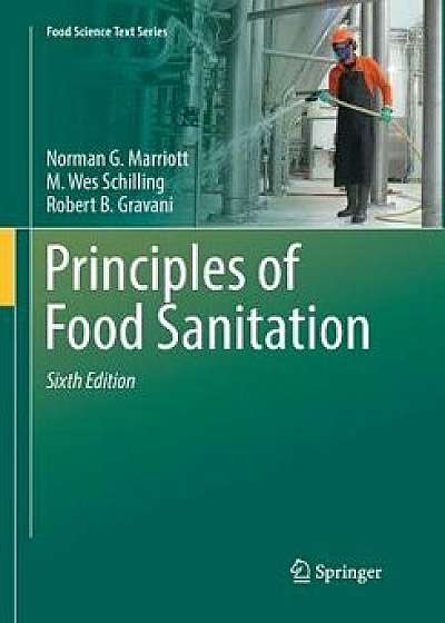 Principles of Food Sanitation, Paperback/Norman G. Marriott