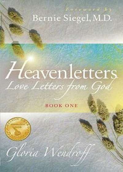 Heavenletters - Love Letters from God - Book 1/Gloria Wendroff